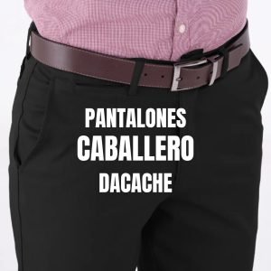 PANTALONES HOMBRE DACACHE